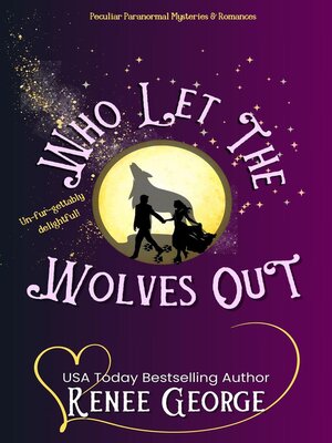 cover image of Who Let the Wolves Out?